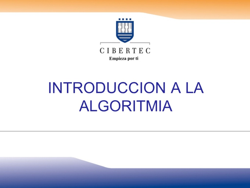 INTRODUCCION A LA ALGORITMIA